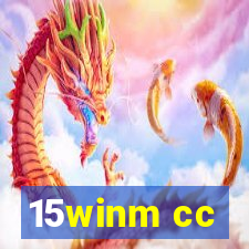 15winm cc